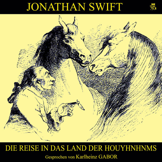 Die Reise in das Land der Houyhnhnms
