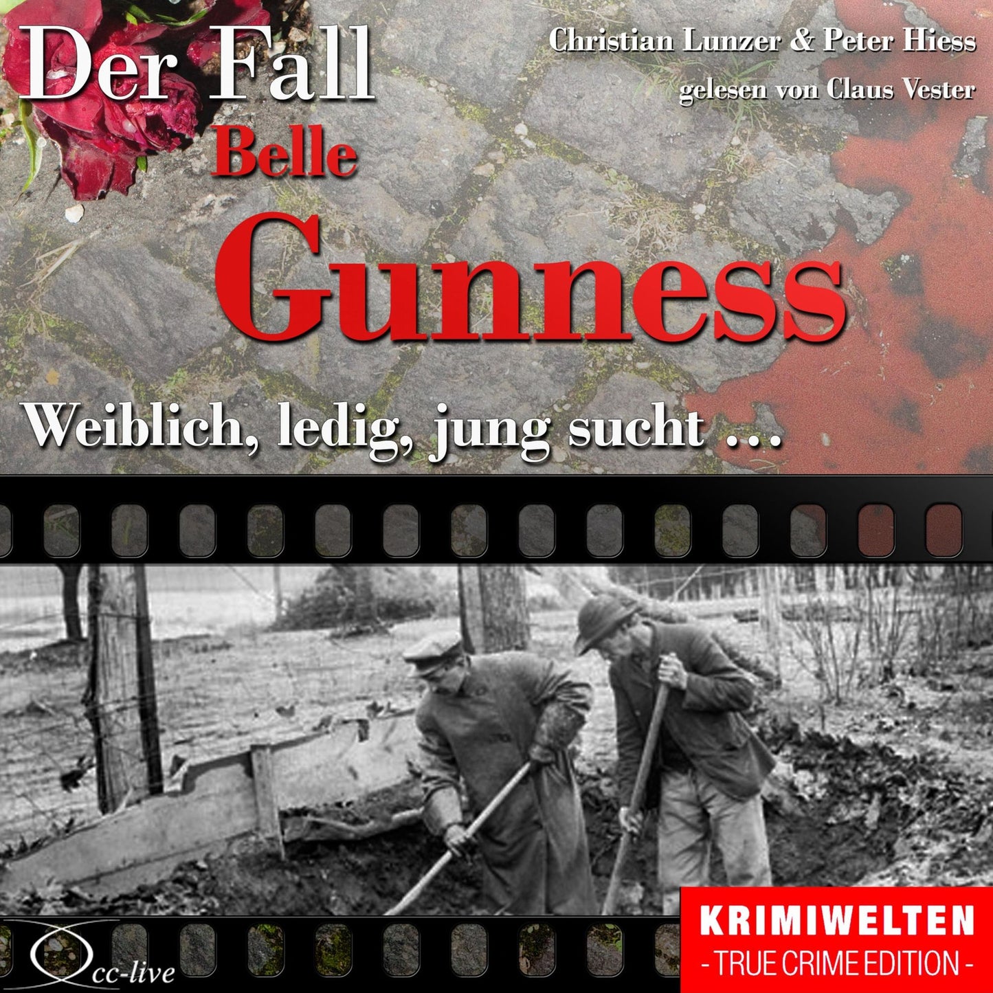 Weiblich, ledig, jung sucht - Der Fall Belle Gunness