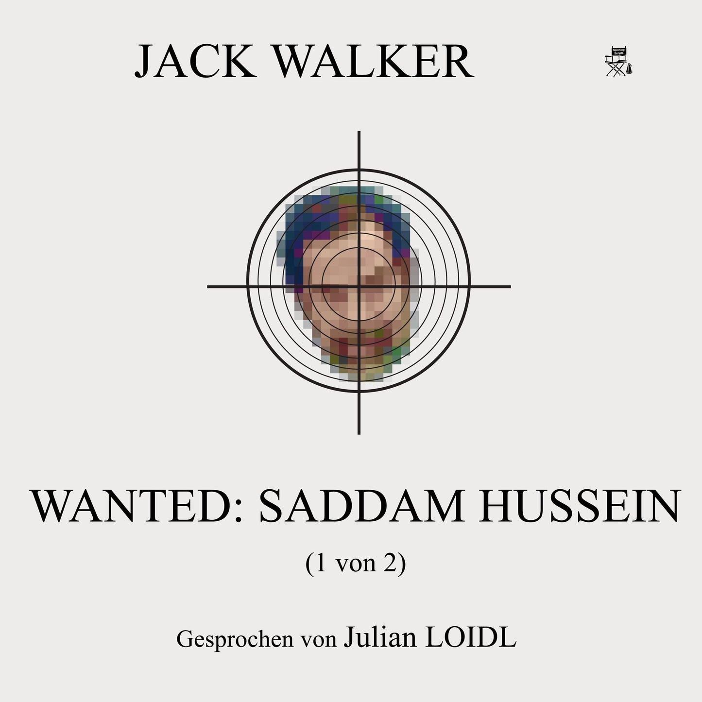Wanted: Saddam Hussein (1 von 2)