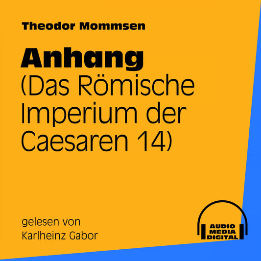 Anhang : Das Römische Imperium der Caesaren 14 (Abridged)