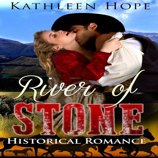 River of Stone: Historical Romance