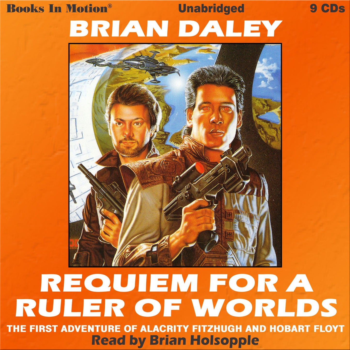 Requiem For A Ruler Of Worlds: The First Adventure of Alacrity Fitzhugh & Hobart Floyt
