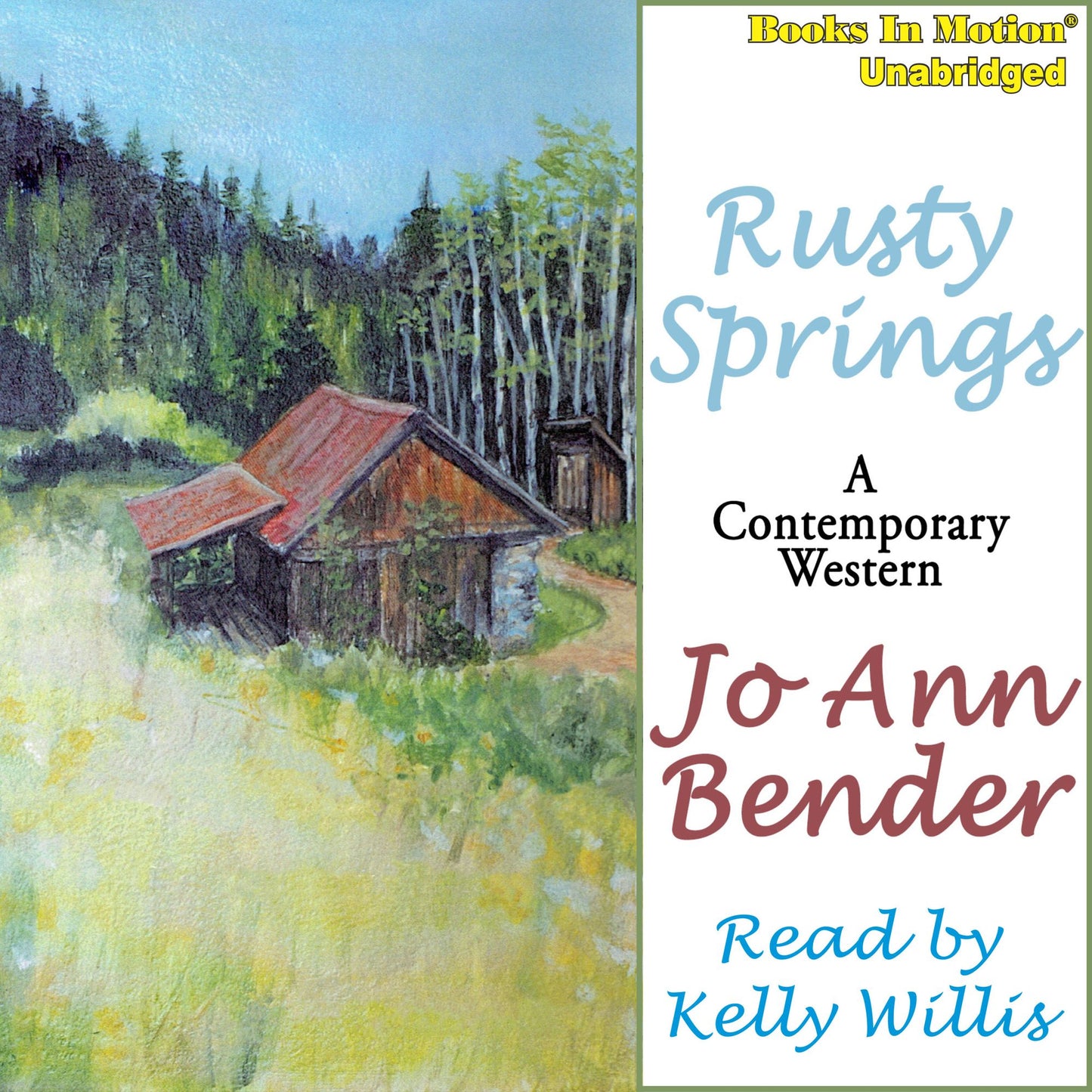 Rusty Springs : A Contemporary Western