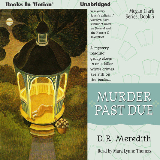 Murder Past Due : Megan Clark Series, Book 3