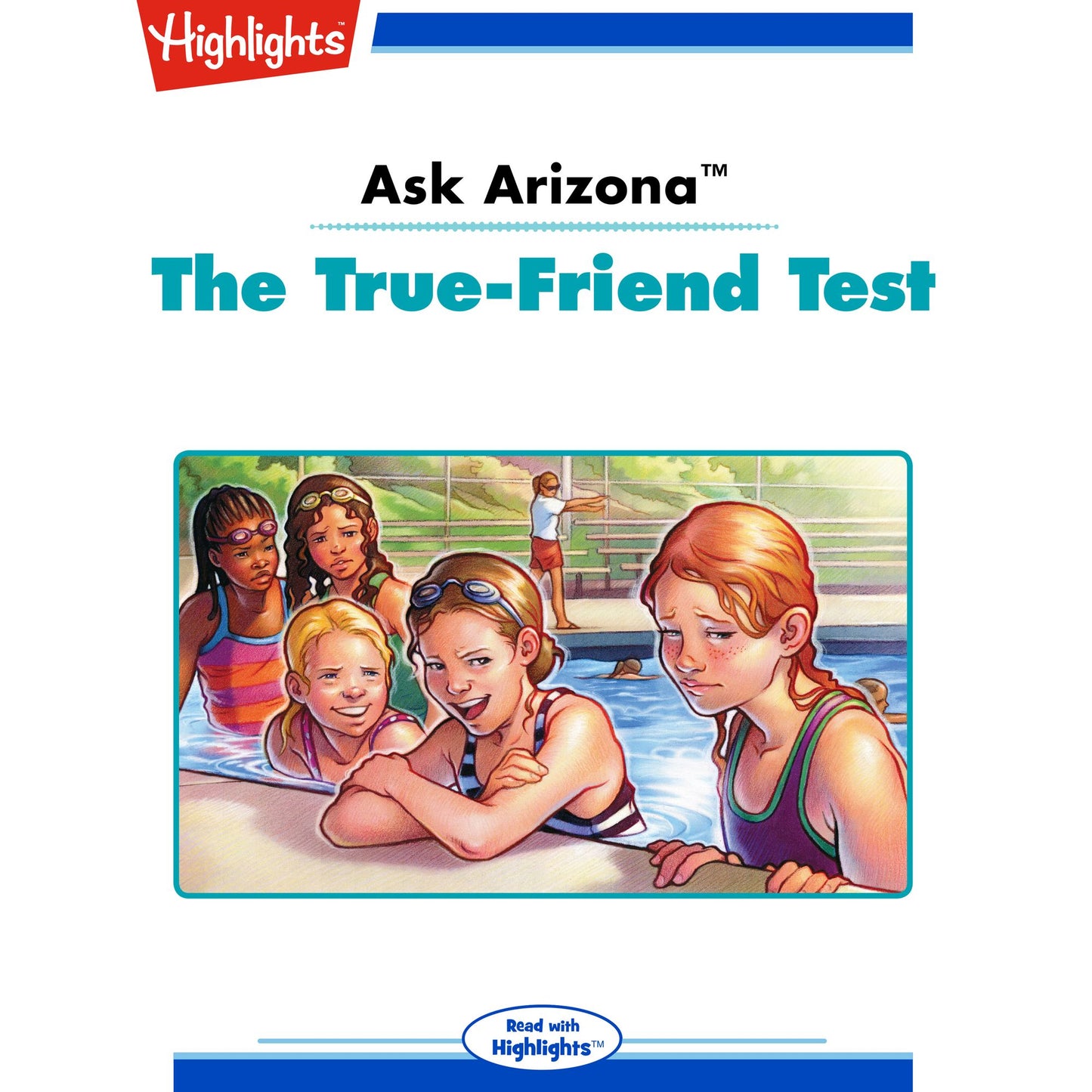 The True-Friend Test : Ask Arizona
