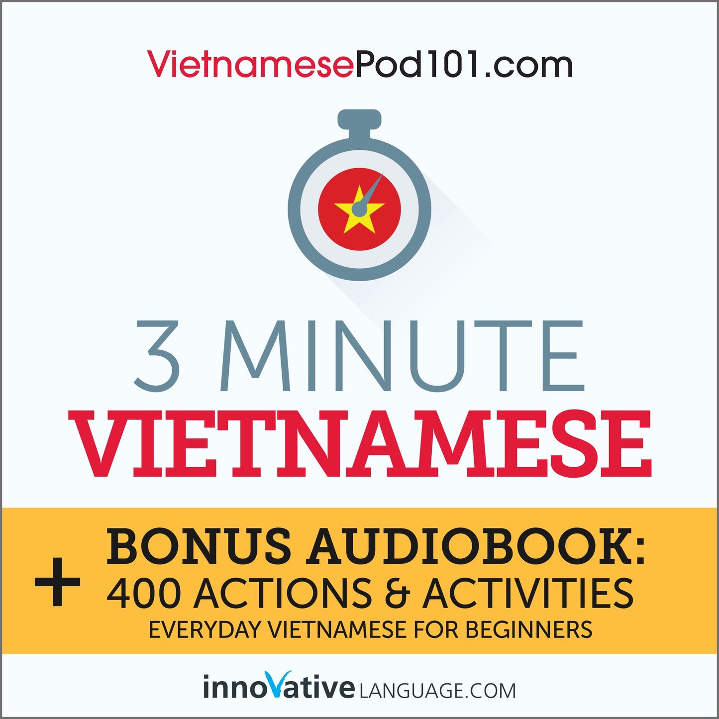3-Minute Vietnamese : Everyday Vietnamese for Beginners