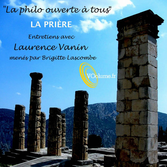 Philo ouverte à tous: la prière : Philo ouverte à tous