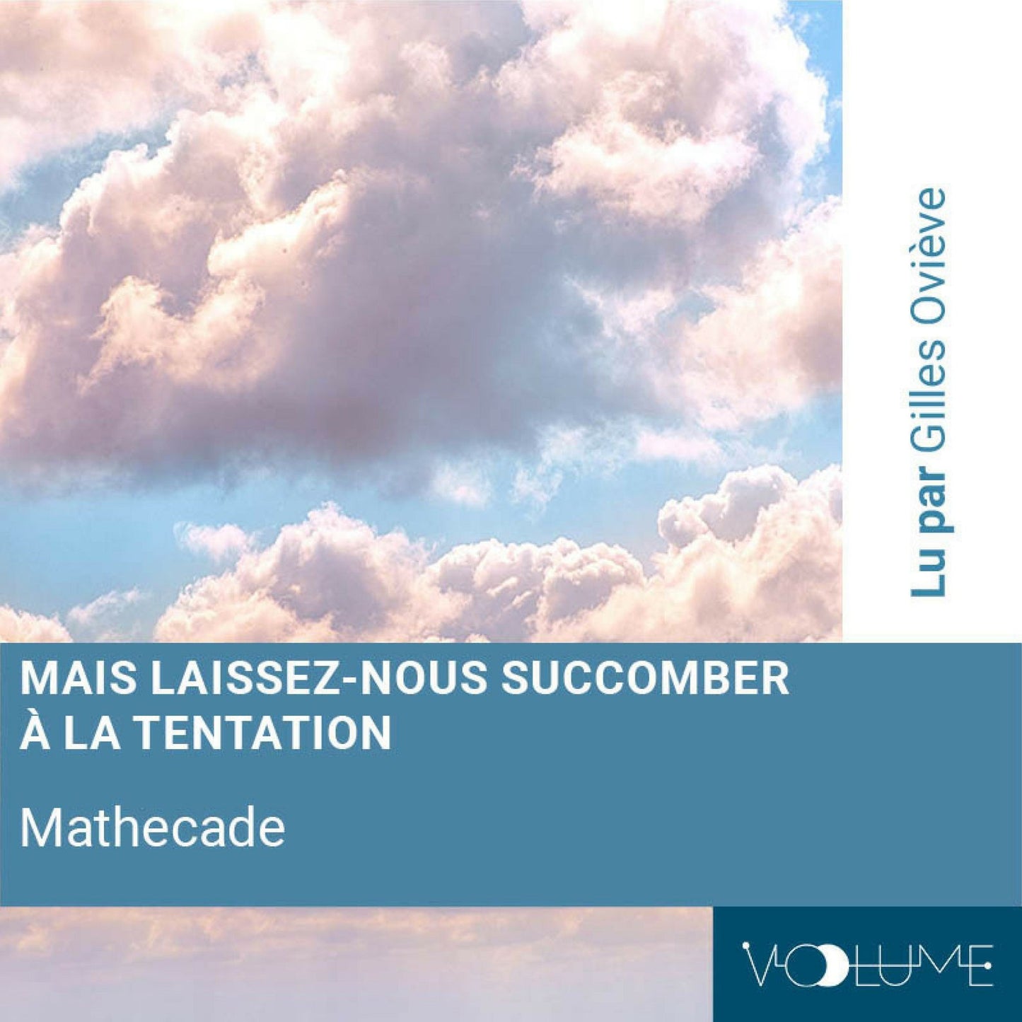 Mais laissez-nous succomber Ã  la tentation