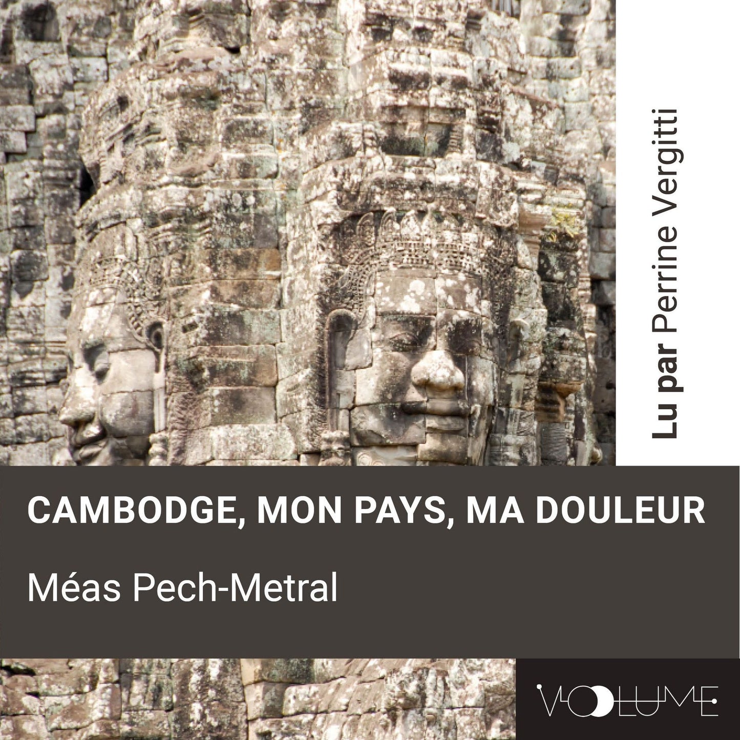 Cambodge, mon pays, ma douleur