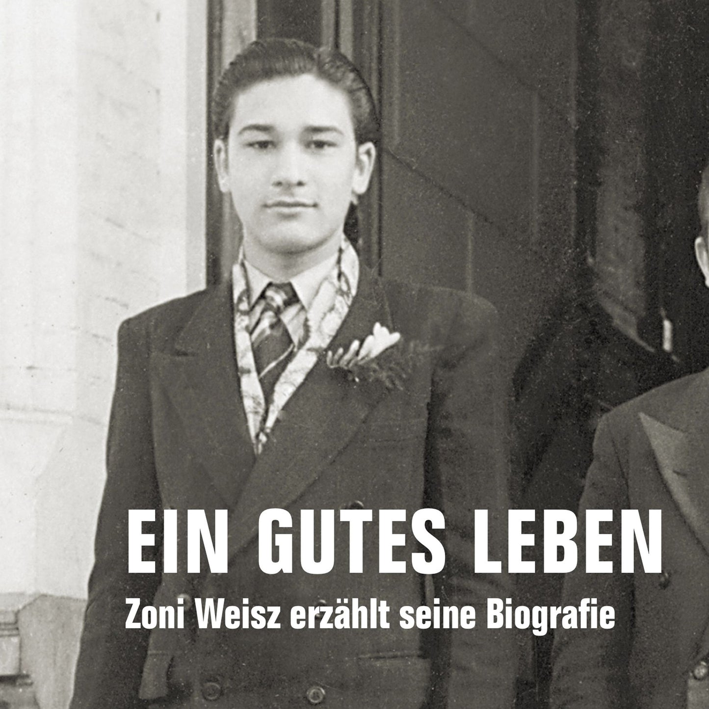 Ein gutes Leben: Zoni Weisz erzählt seine Biografie