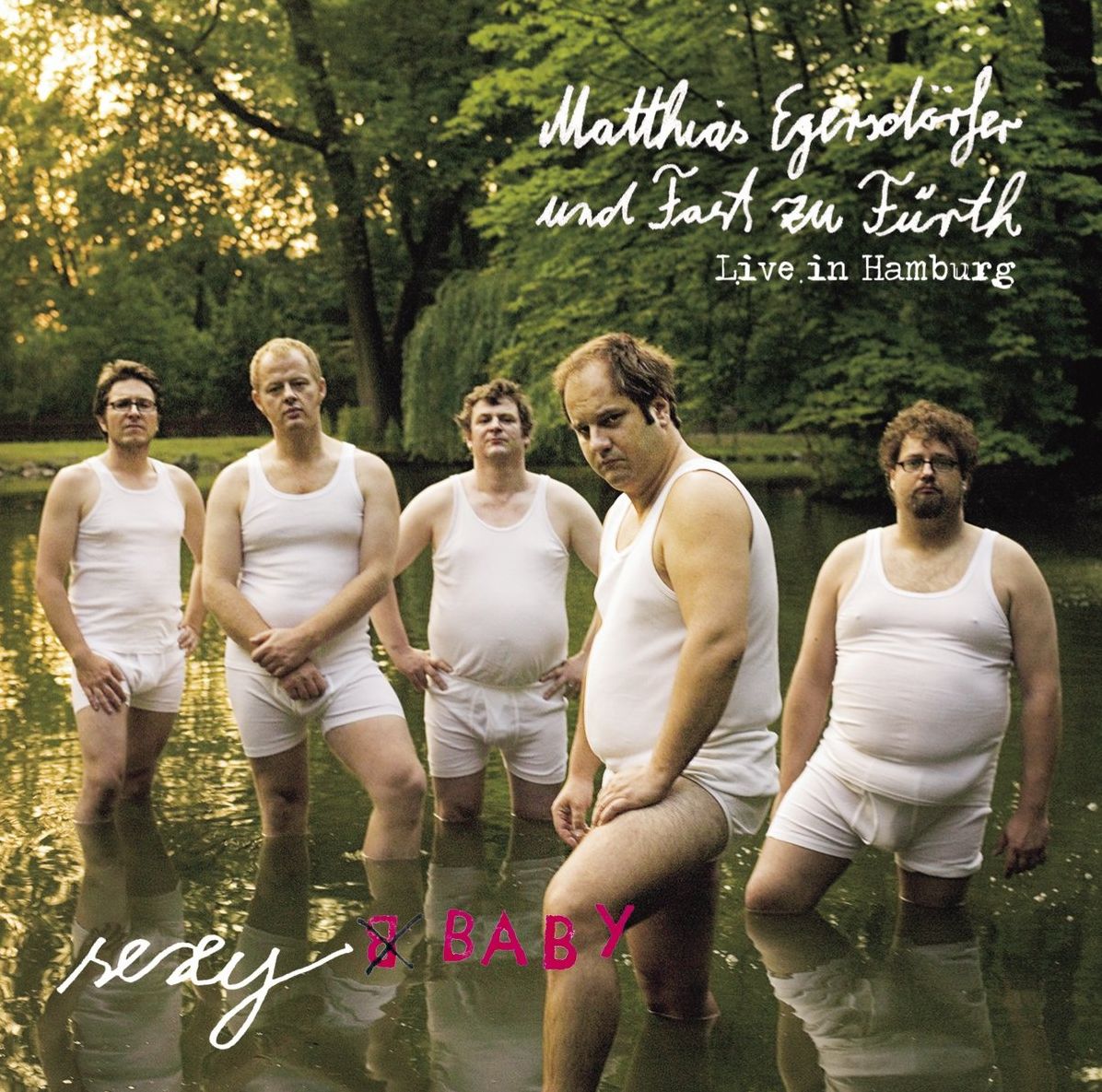 Sexy Baby - Live in Hamburg