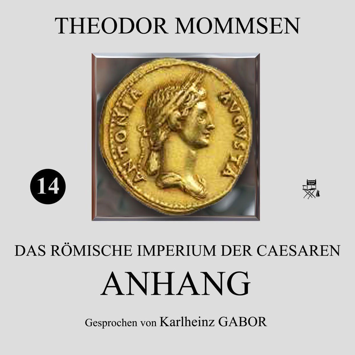 Anhang (Das Römische Imperium der Caesaren 14)