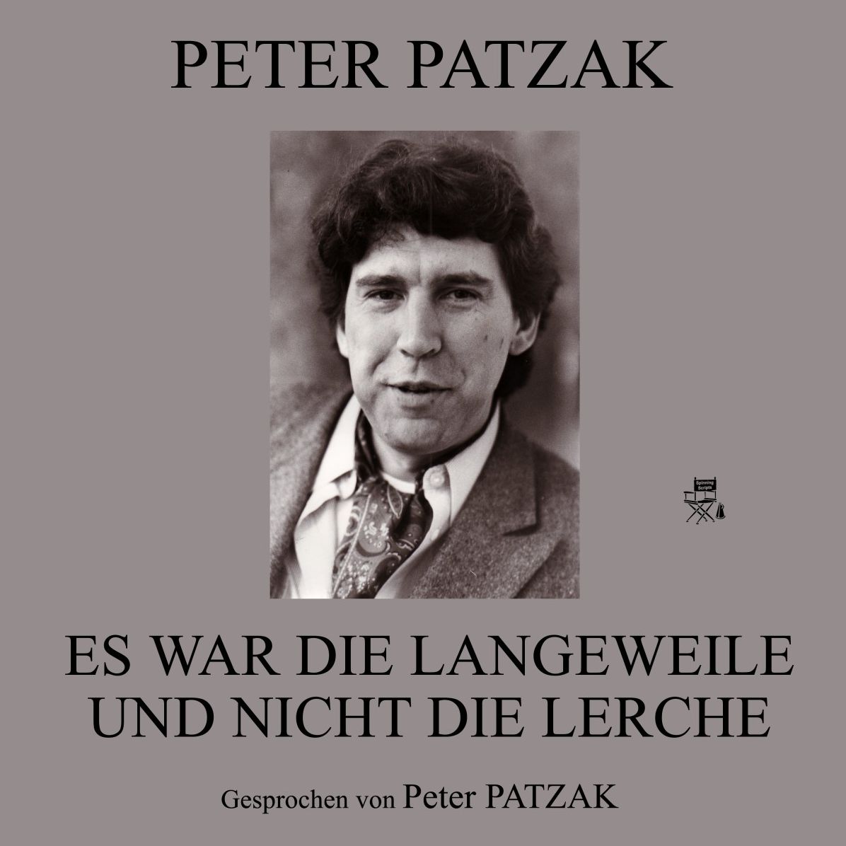 Es war die Langeweile und nicht die Lerche