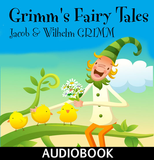 Grimm's Fairy Tales - Retold in One-Syllable Words