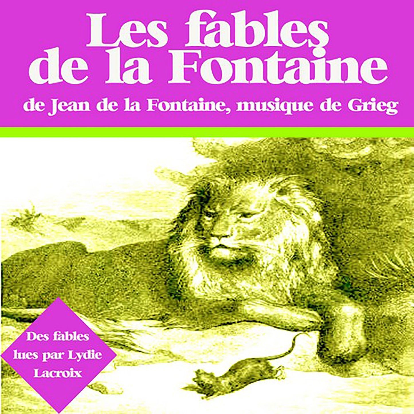 Fables de La Fontaine : Les plus beaux contes pour enfants