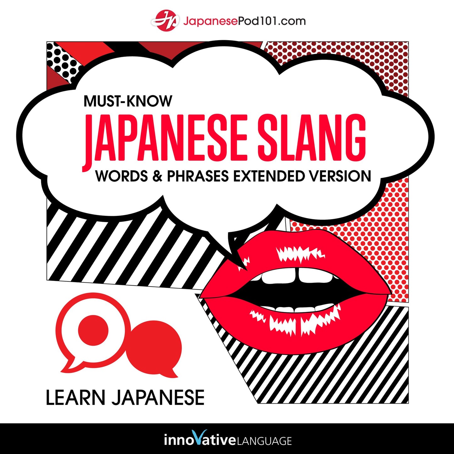 Learn Japanese: Must-Know Japanese Slang Words amp; Phrases (Extended Version)
