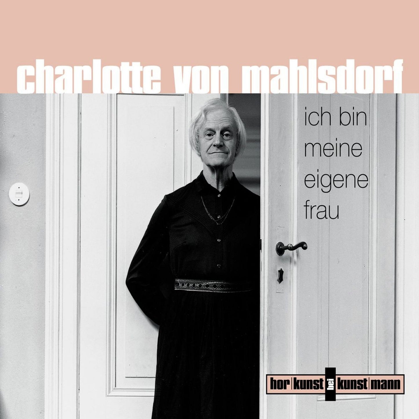 Ich bin meine eigene Frau