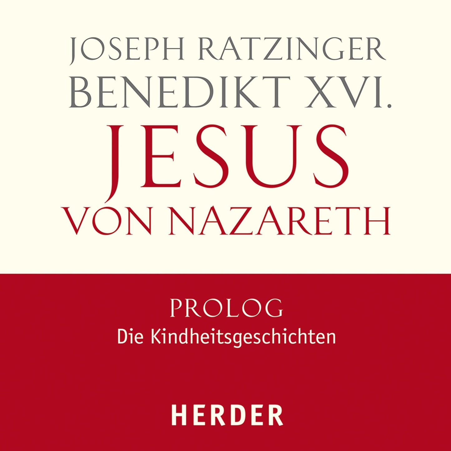 Jesus von Nazareth: Prolog - Die Kindheitsgeschichten (Abridged)