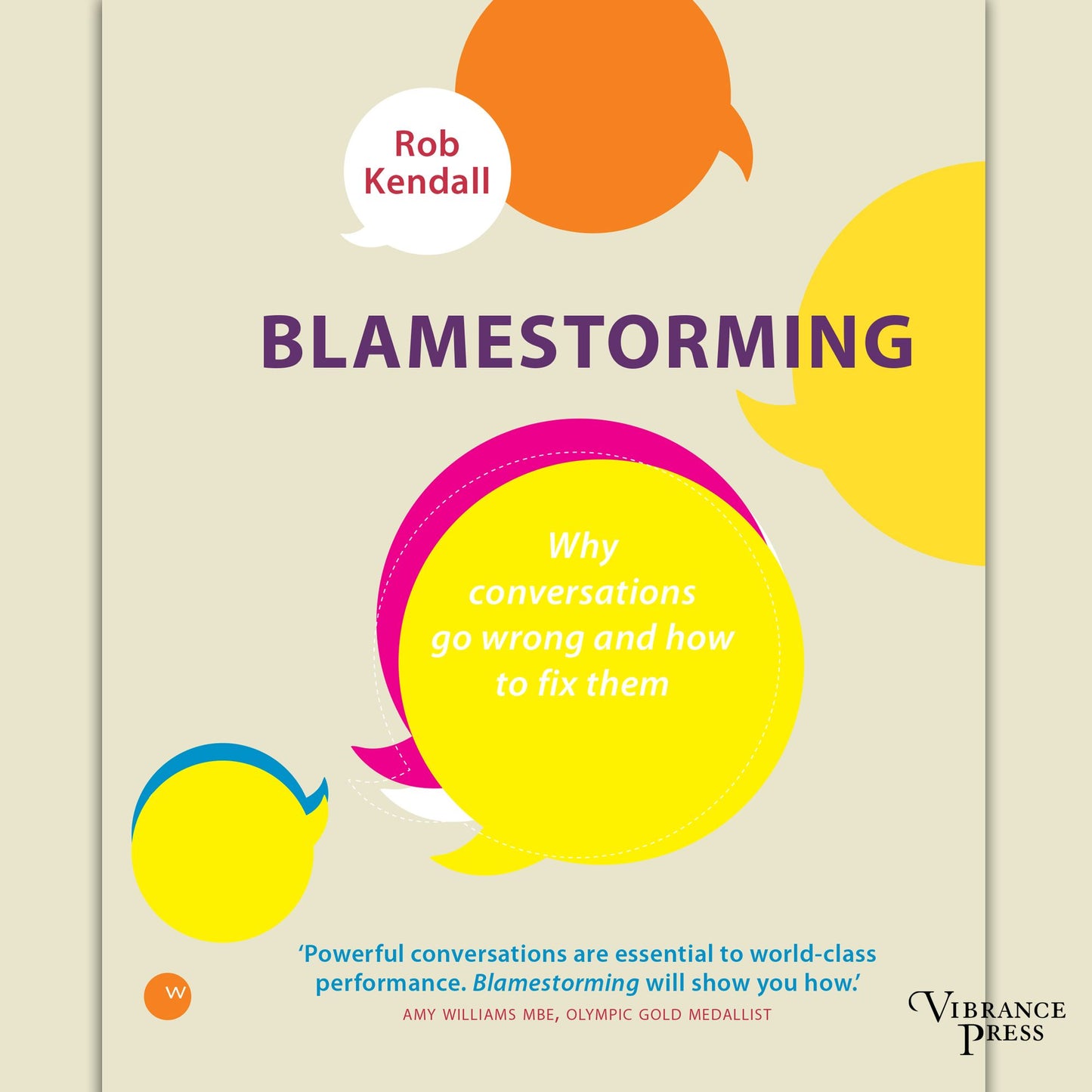 Blamestorming: Why conversations go wrong and how to fix them