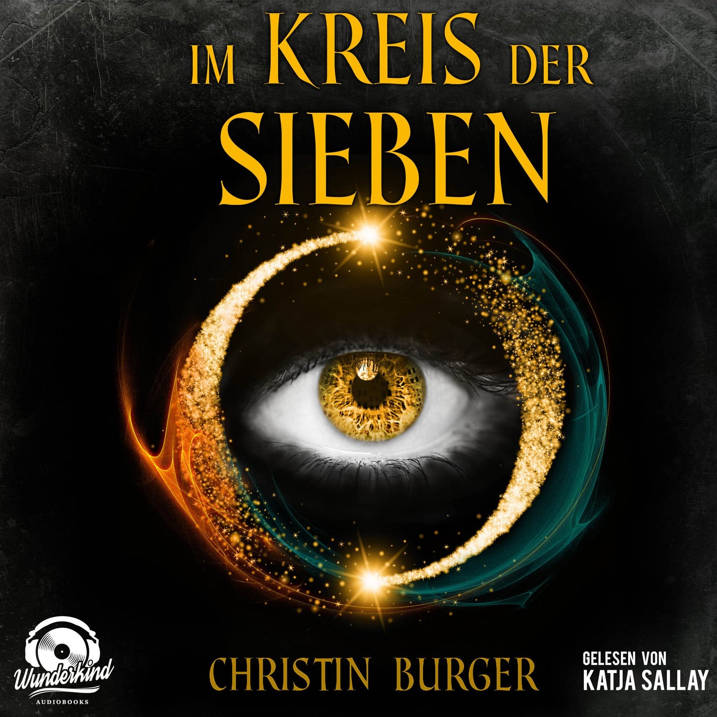Im Kreis der Sieben - Im Kreis der Sieben 1 (UngekÃ¼rzt)