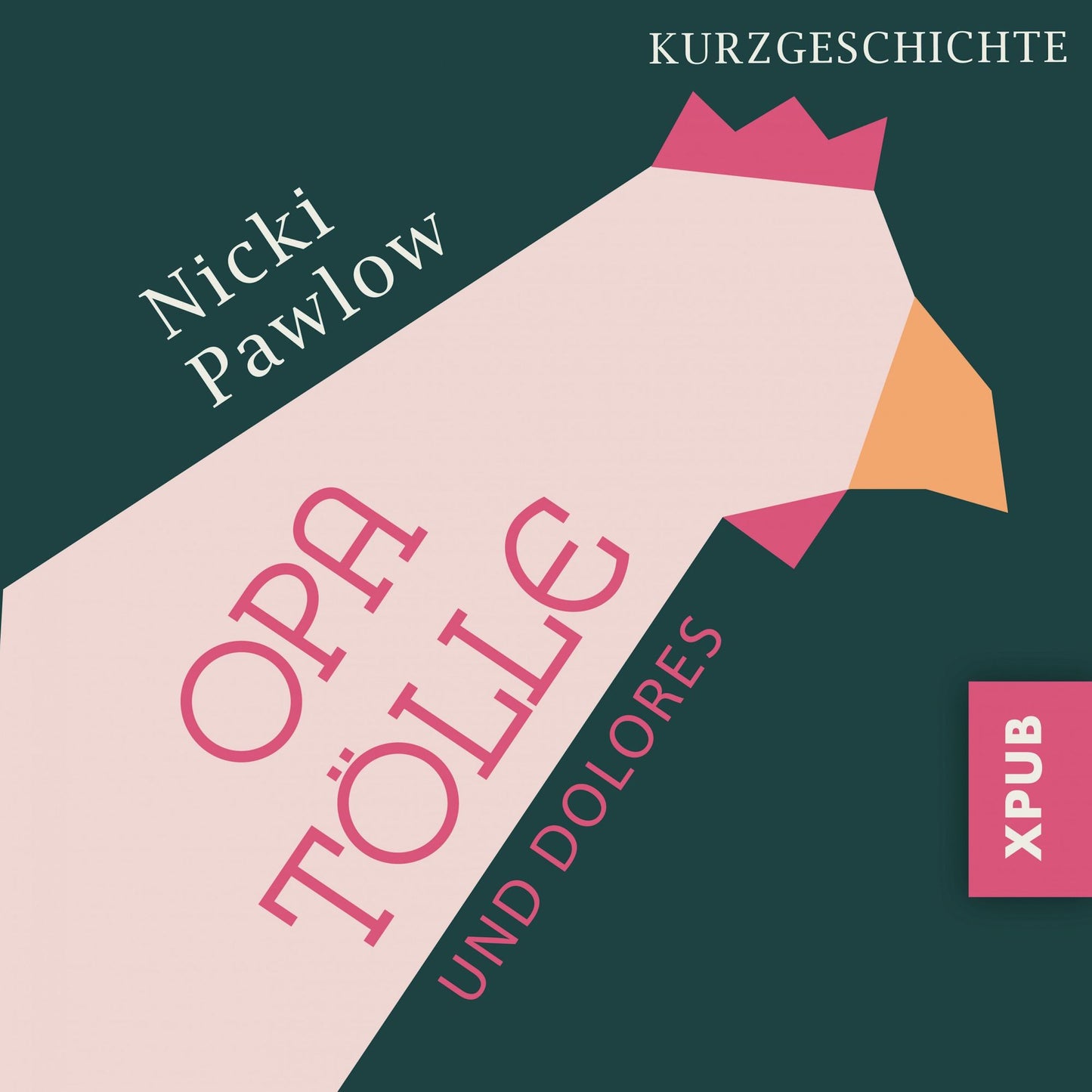 Opa Tölle und Dolores: Kurzgeschichte