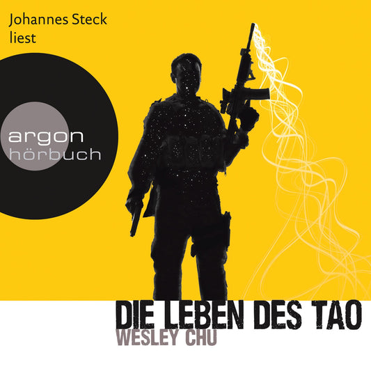 Die Leben des Tao (UngekÃ¼rzte Lesung)