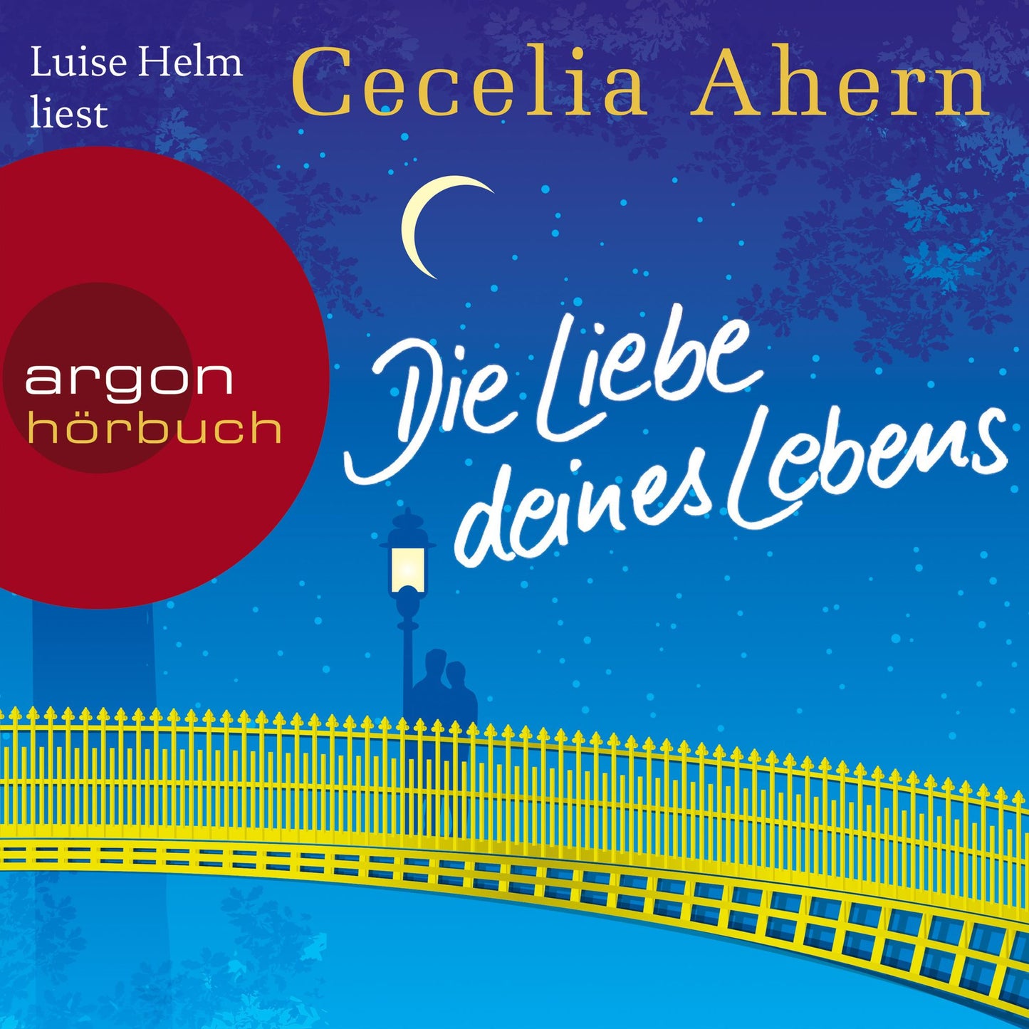 Die Liebe deines Lebens (UngekÃ¼rzte Lesung)