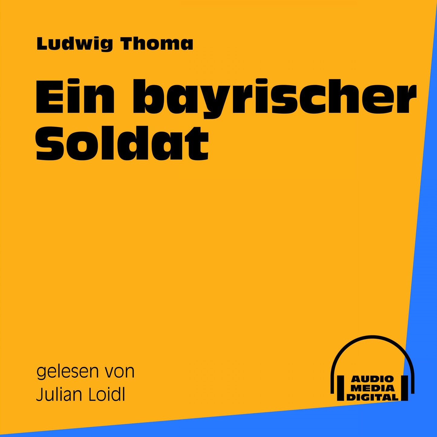 Ein bayrischer Soldat : Edgar Wallace Reihe 4