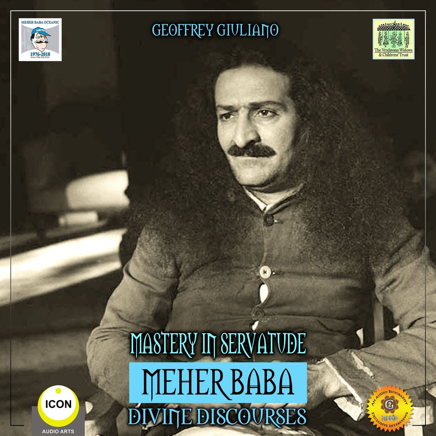 Mastery in Servatude Meher Baba : Divine Discourses