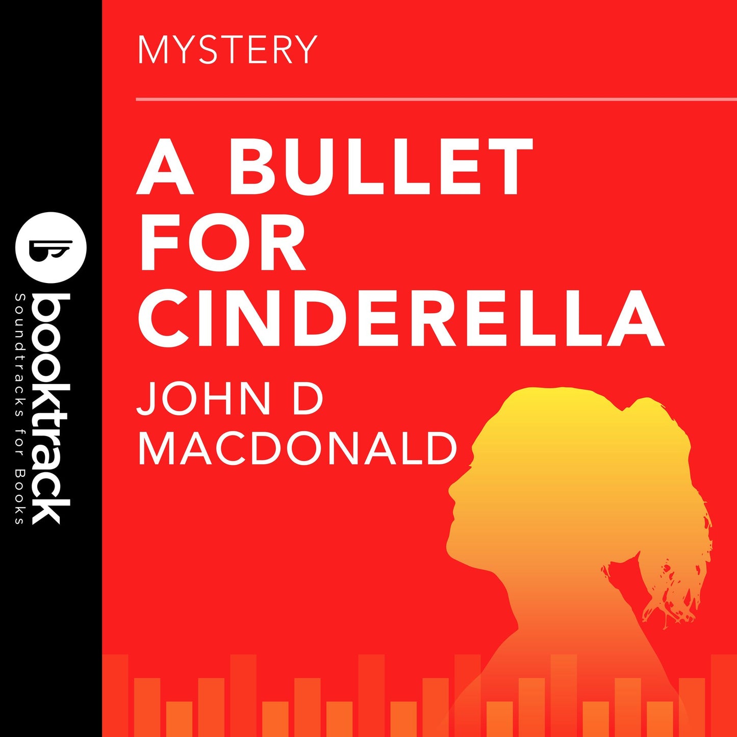 A Bullet for Cinderella : Booktrack Edition