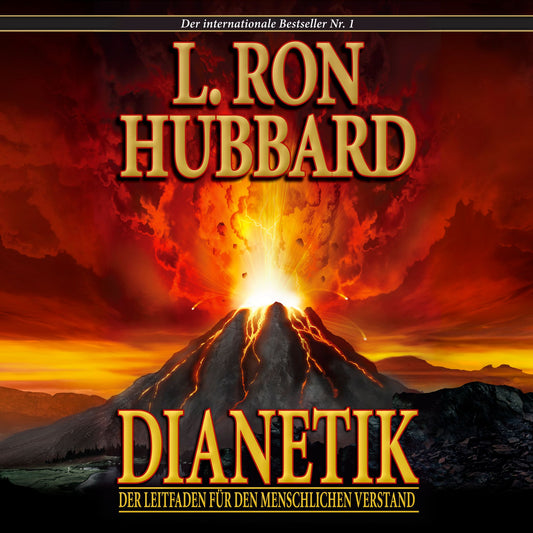 Dianetik: Der Leitfaden FÃ¼r Den Menschlichen Verstand: Dianetics: The Modern Science of Mental Health, German Edition