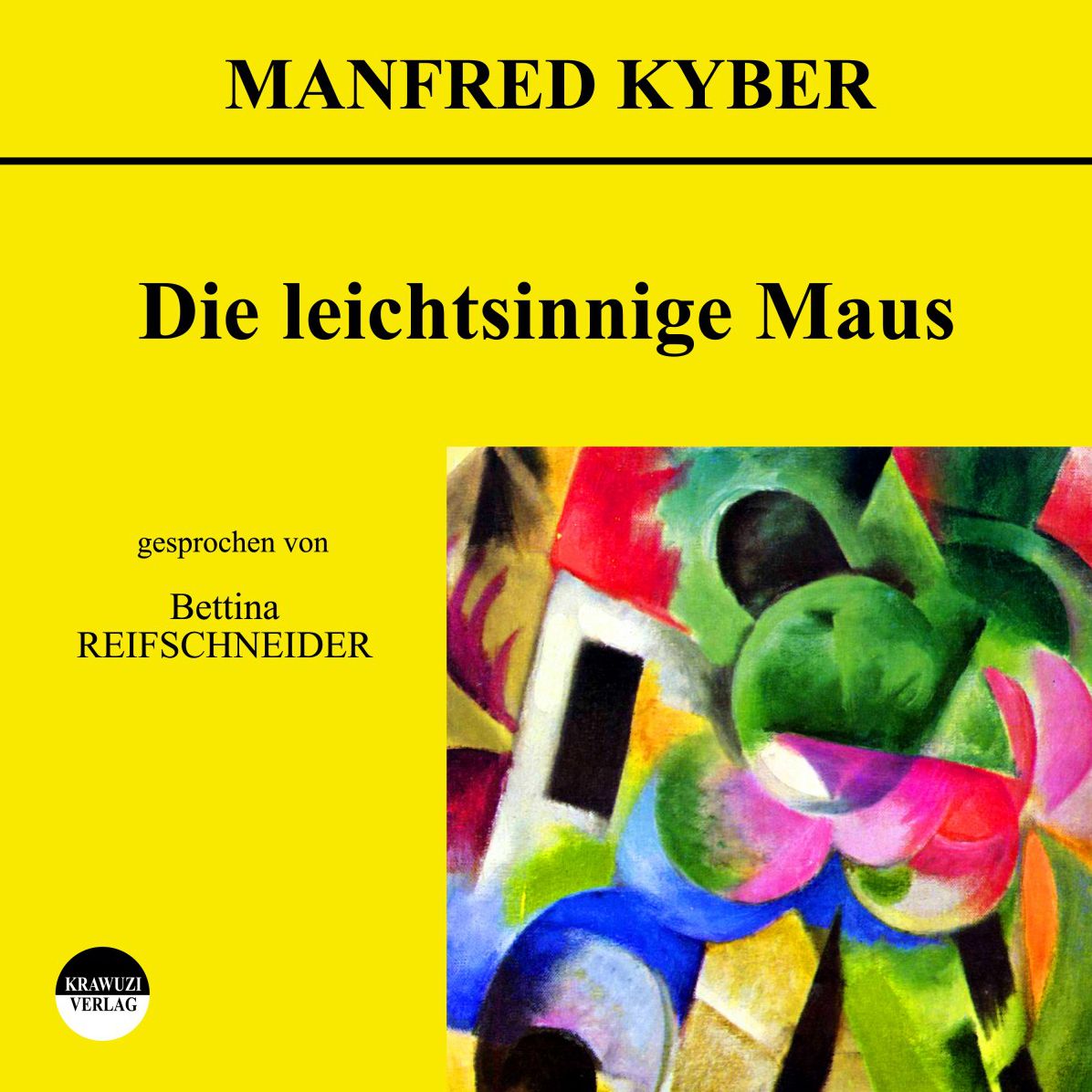 Die leichtsinnige Maus