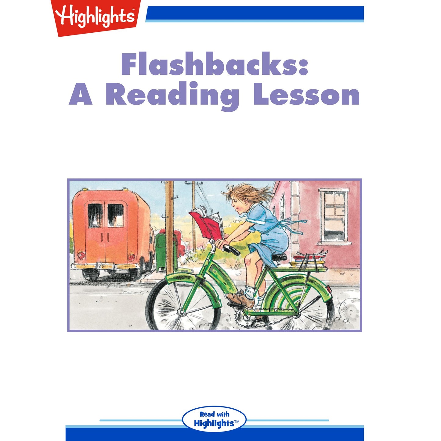 A Reading Lesson : Flashbacks