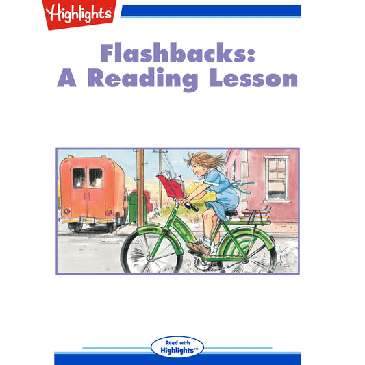 A Reading Lesson : Flashbacks