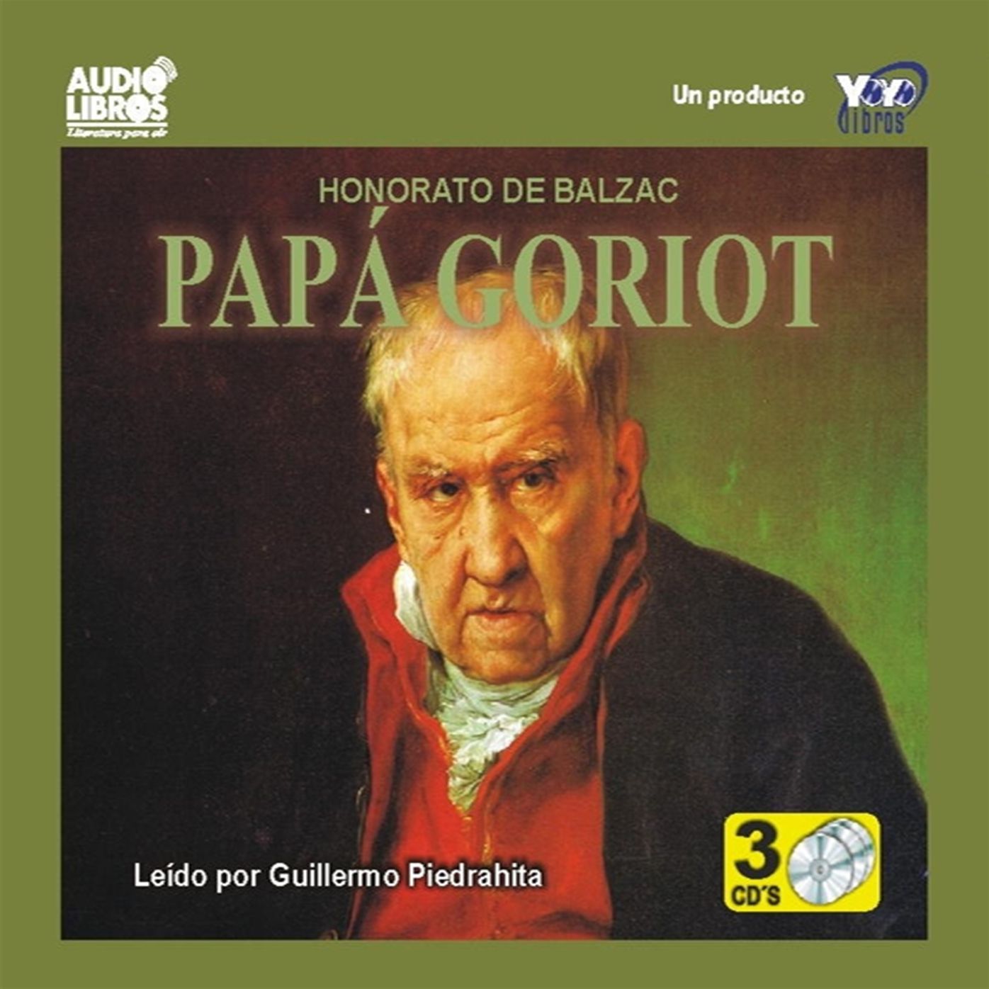 Papa Goriot (Abridged)