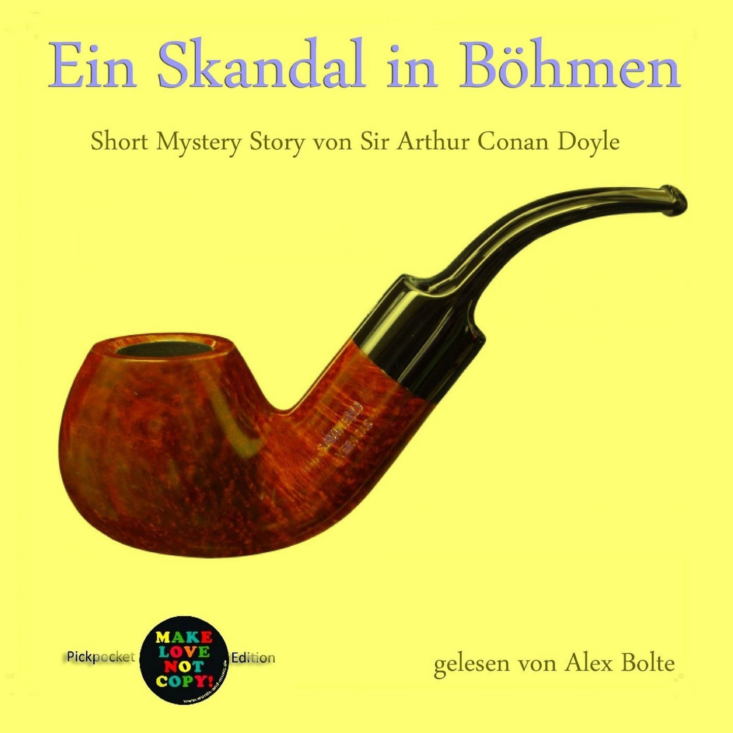 Ein Skandal in Böhmen : Short Mystery Story von Sir Arthur Conan Doyle