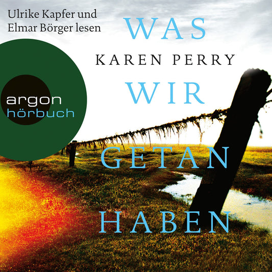 Was wir getan haben (GekÃ¼rzte Lesung)