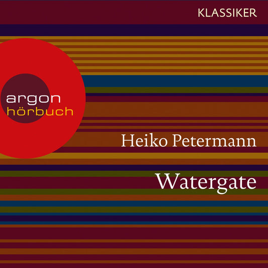 Watergate - Der Fall PrÃ¤sident Nixons - HÃ¶rdokumentationen (Feature)