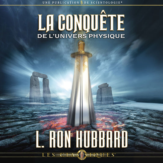 La ConquÃªte de l'Univers Physique: Conquest of the Physical Universe, French Edition
