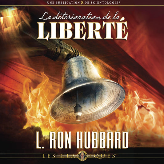 La DÃ©tÃ©rioration de la LibertÃ©: The Deterioration of Liberty, French Edition