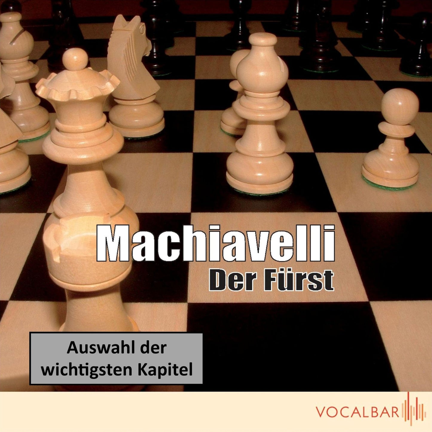 Machiavelli: Der Fürst: Der Klassiker der Verhaltensstrategie in Politik und Wirtschaft (Abridged)