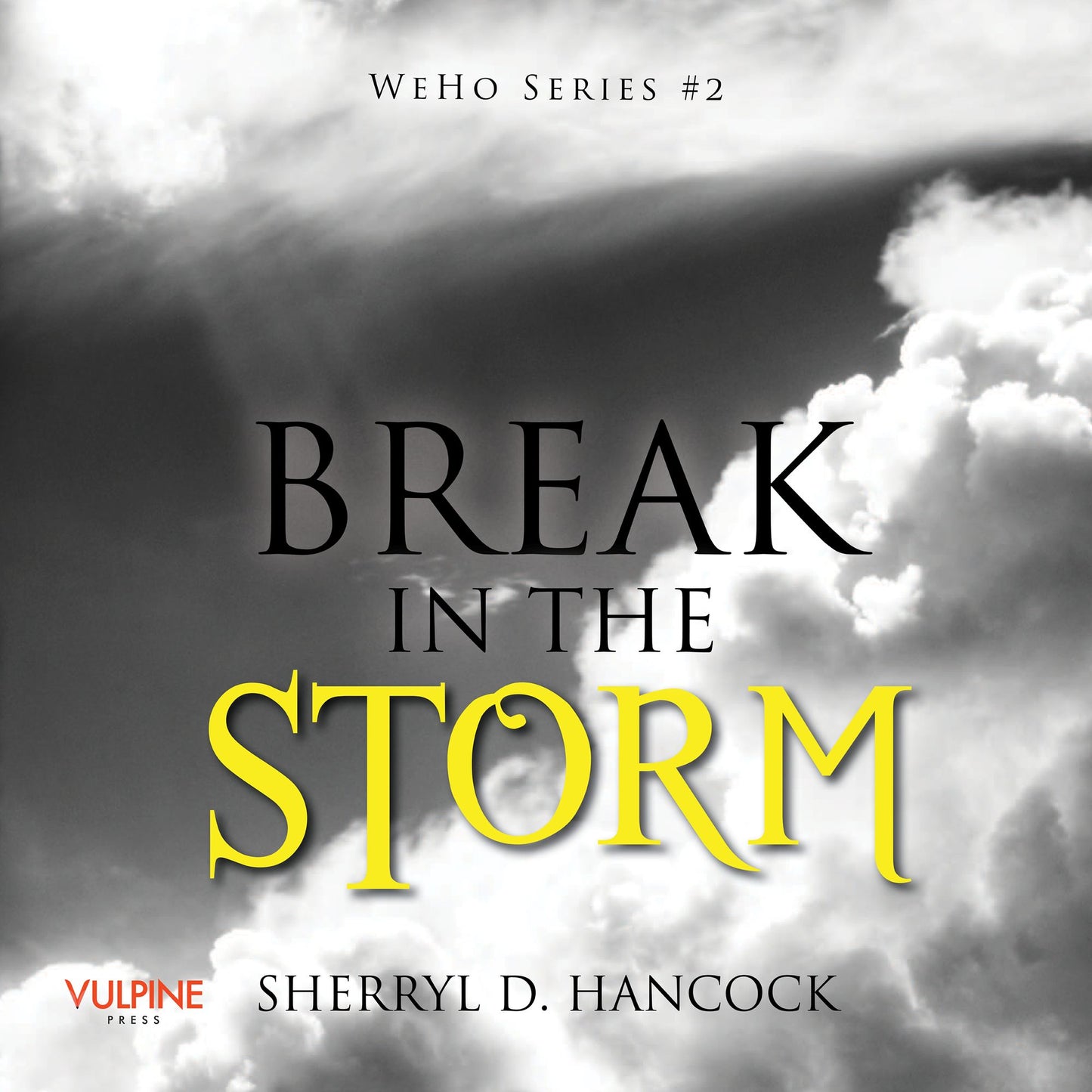 Break in the Storm