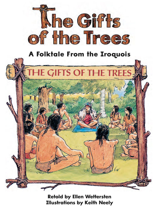 The Gifts of the Trees