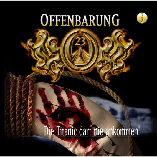 Offenbarung 23, Folge 3: Die Titanic darf nie ankommen