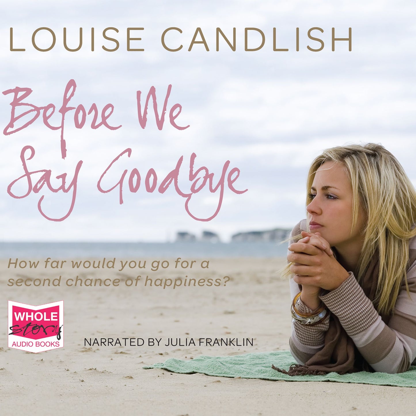 Before We Say Goodbye