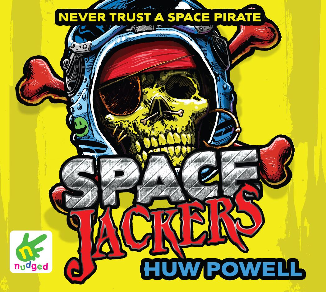 Spacejackers: Never Trust a Space Pirate