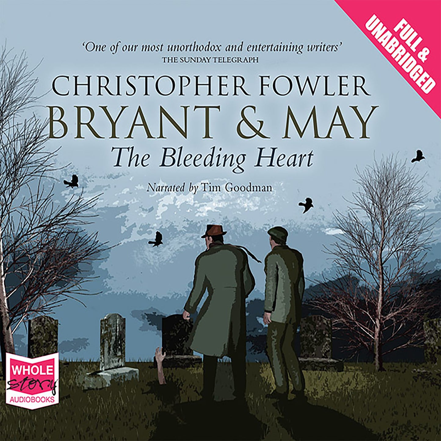 Bryant & May and the Bleeding Heart: The Bleeding Heart