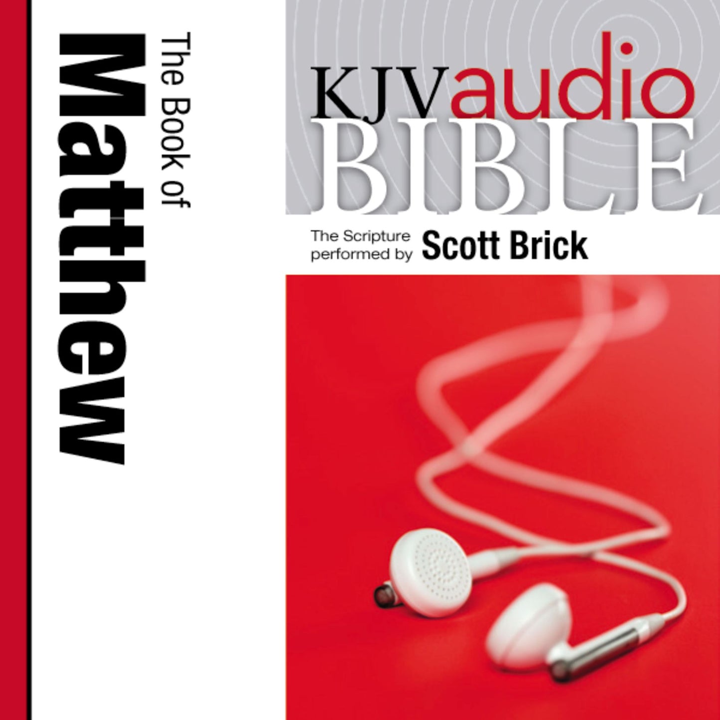 King James Version Audio Bible: The Book of Matthew Performed by Scott Brick