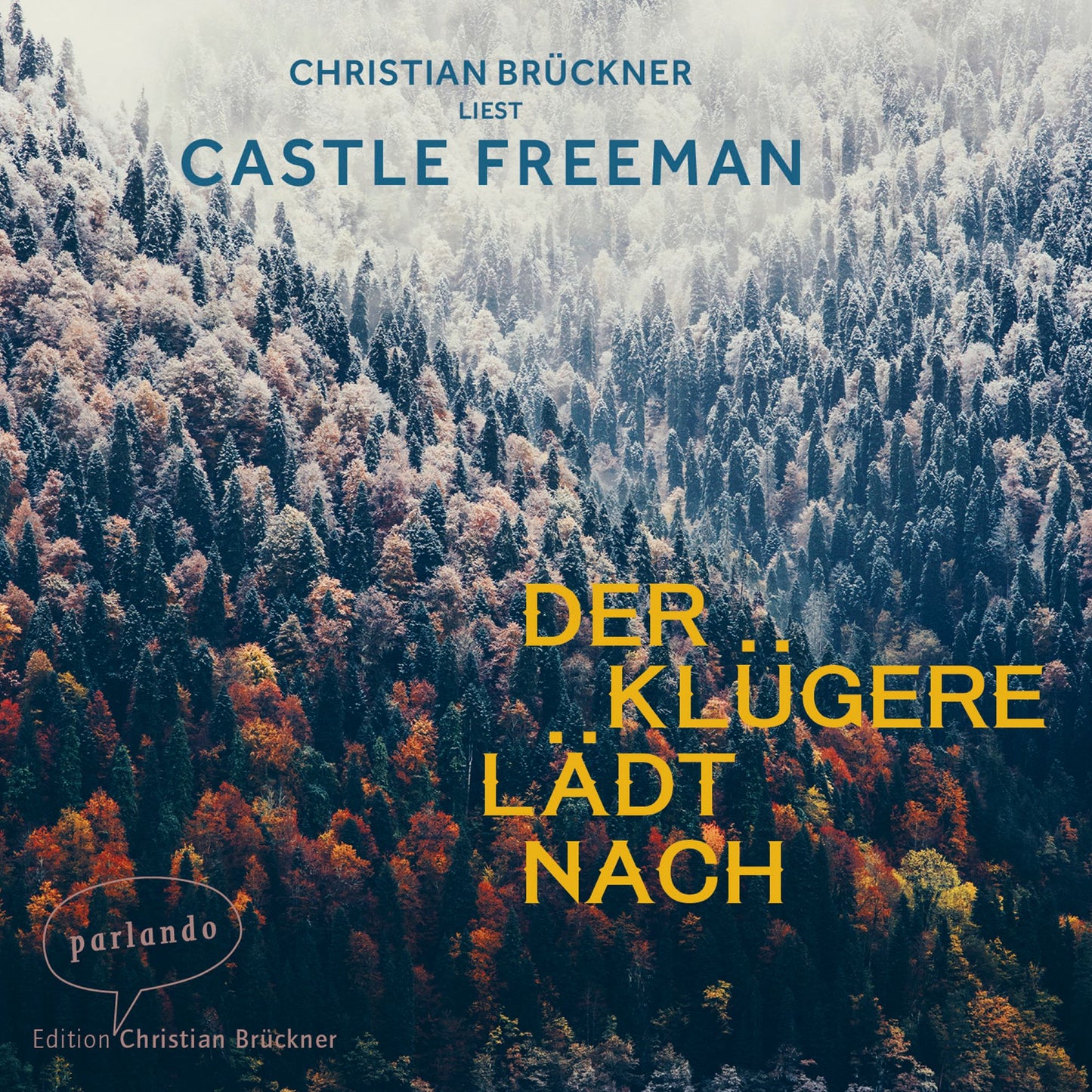 Der KlÃ¼gere lÃ¤dt nach (UngekÃ¼rzte Lesung)