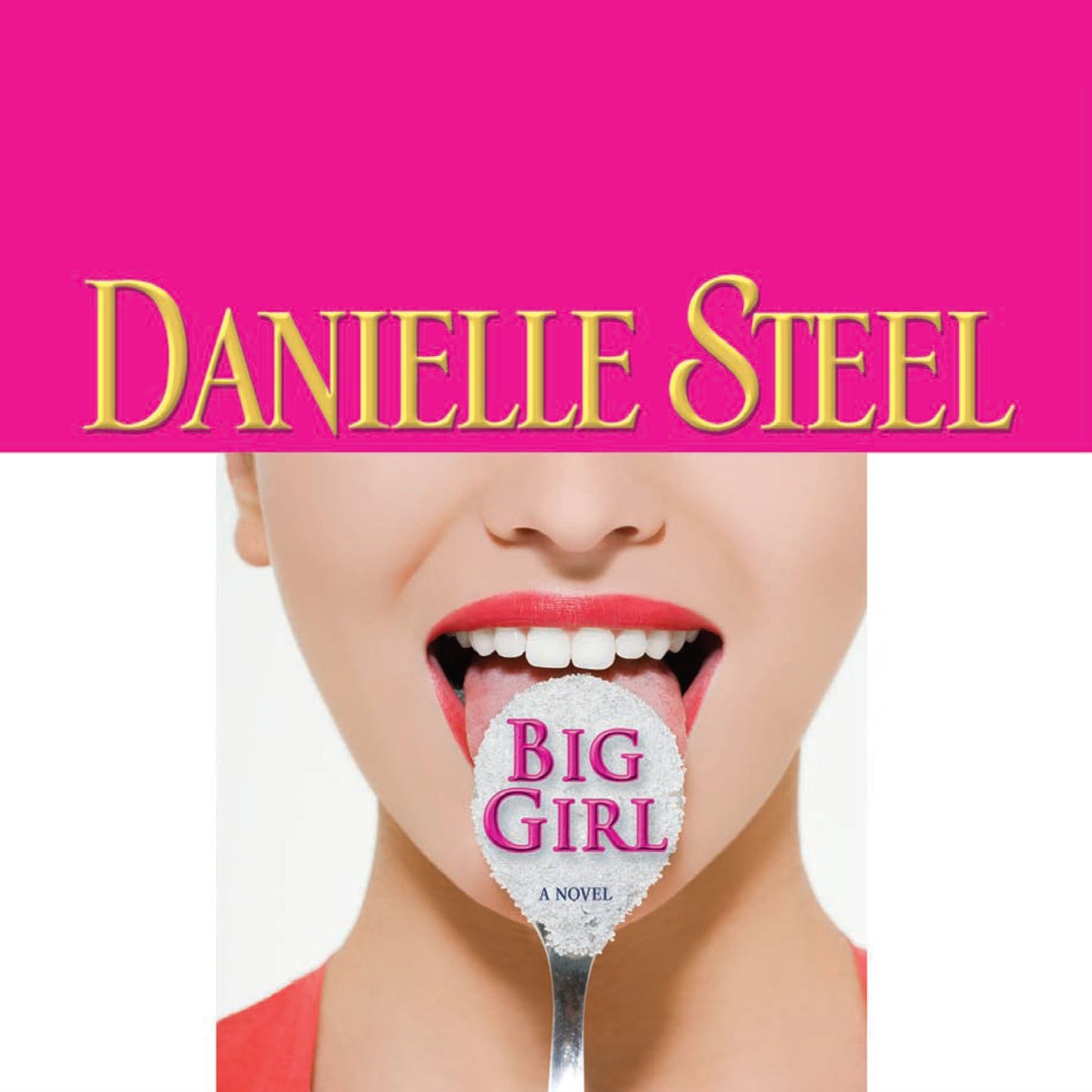 Big Girl : A Novel